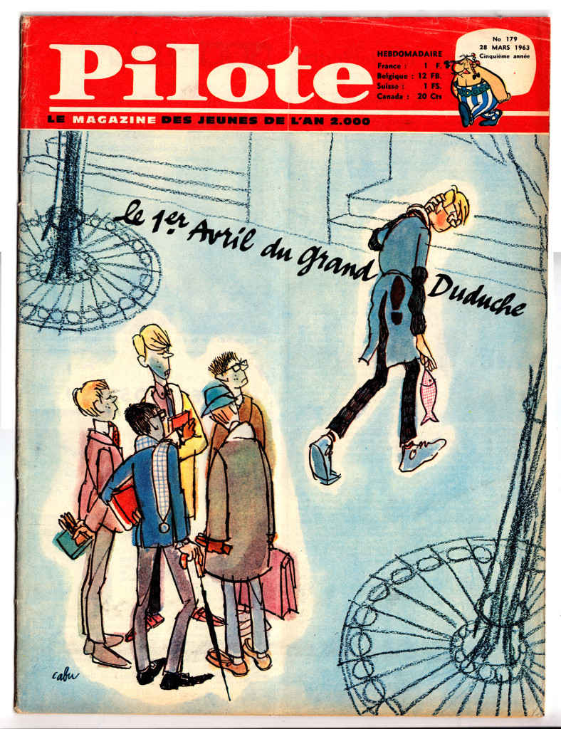 Cabu - cover, Pilote 179, 1963. Cabu's insouciant teenage character "Le Grand Duduche," is another indicator of Pilote's trajectory toward youth culture and unconventional graphic styles. 